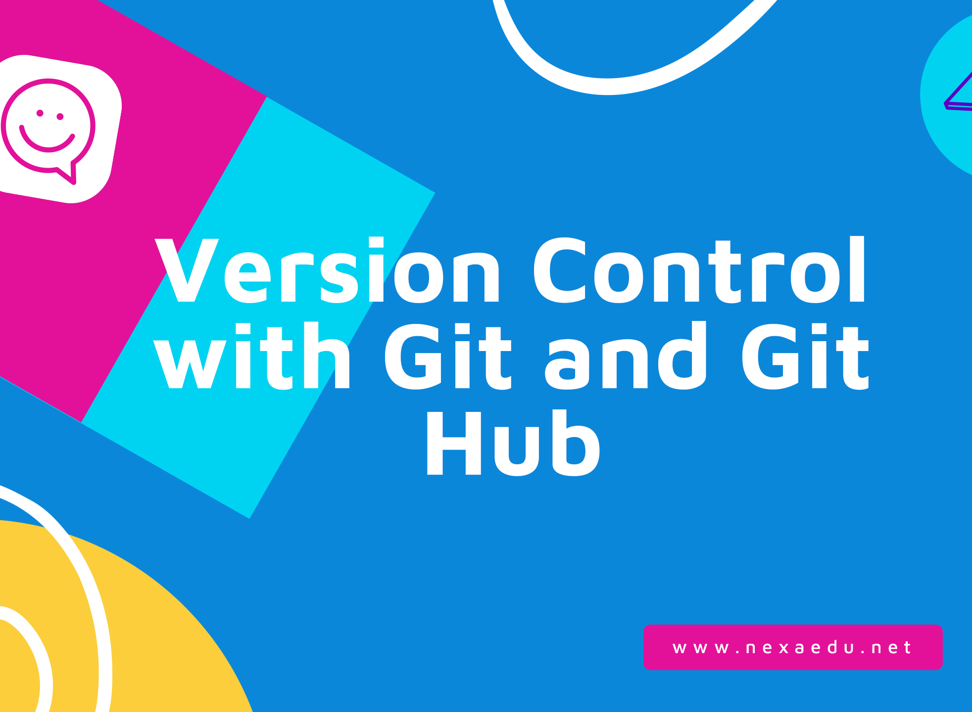 Version Control with Git and Git Hub